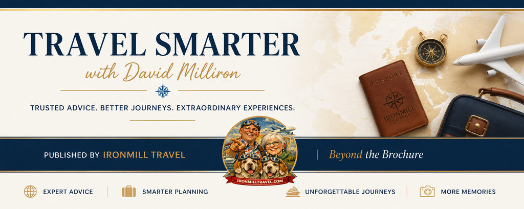 TRAVEL SMARTER
Helping travelers make better decisions—not just better reservations.
with David Milliron

Published by Ironmill Travel